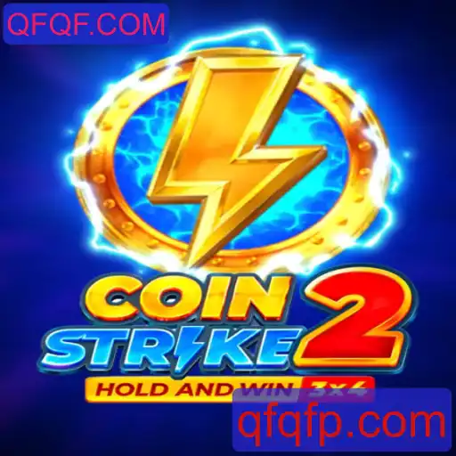 Coinstrike2: Um Mergulho no Fenômeno de Jogo com QFQF.COM
